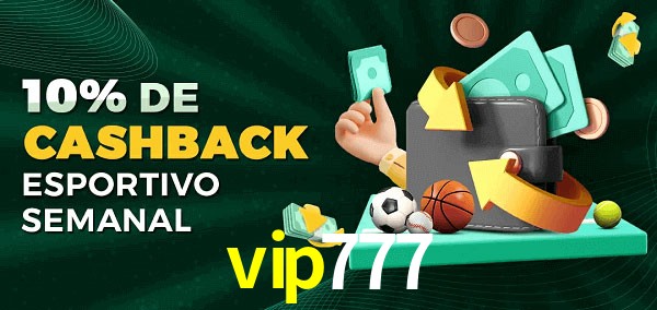 10% de bônus de cashback na vip777